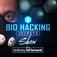 Thumbnail image for Anthony DiClementi of The Biohacking Secrets Show With Susan