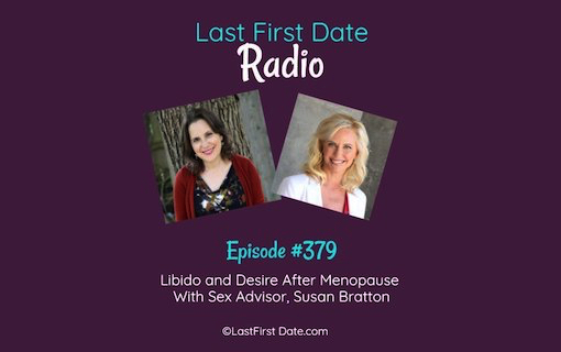 Post image for Last First Date Podcast Hosted By Sandy Weiner