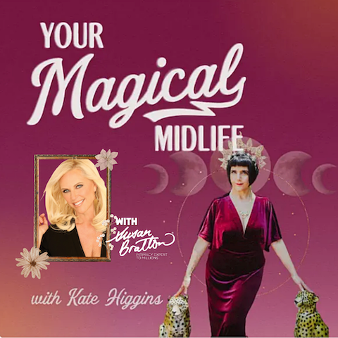 Fantastic Your Magical Midlife Podcast With The Wonderful Kate Higgins 3 Your Magical Midlife